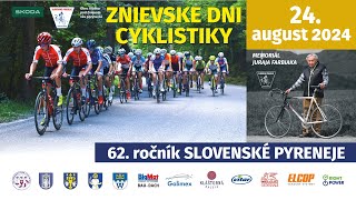 Znievske dni cyklistiky | Slovenske Pyreneje - Sobota 24.8.2024