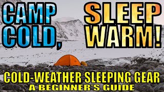 Sleeping Gear for Cold-Weather Camping: A Guide for Beginners