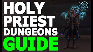 HOLY PRIEST - Dungeons/M+ GUIDE (The War Within 11.0.5 - Season 1)