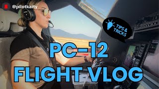 North Idaho Adventure & Pilatus PC-12 Tips | VLOG | PilotKaity