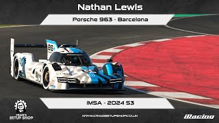 iRacing - 24S3 - Porsche 963 - IMSA - Barcelona - NL