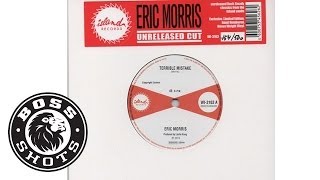 Eric Morris - Terrible Mistake/Festival Time - BOSS SHOTS