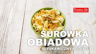 SURÓWKA OBIADOWA - BŁYSKAWICZNY PRZEPIS