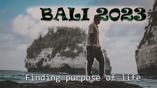 Bali 2023 | My first Travel video | Finding purpose of life.