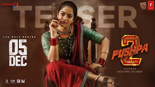 Pushpa 2 The Rule Teaser | Allu Arjun | Rashmika Mandanna | Fahadh Faasil |  DSP| 5 Dec updates