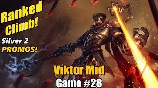 Ranked Climb [#28] Viktor Mid - Ranked can be a test at times!