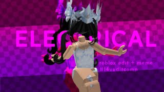 ⚡| Electrical | Roblox Edit/Meme | #l4veditcomp | ⚡ @L4VXV