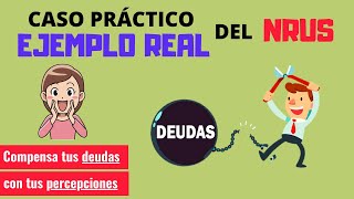 COMPENSA TUS DEUDAS CON TUS PERCEPCIONES - NRUS | EJEMPLO REAL