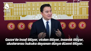 Gazze'de insaf, vicdan, insanlık ve uluslararası hukuka dayanan dünya düzeni ölüyor.