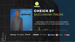 Cheick-By - Bazoumana Traoré (2021)