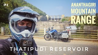 EP-3 | RIDING TO EASTERN GHATS | ANANTHAGIRI MOUNTAIN RANGE | ARAKU VALLEY