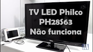 TV LED Philco PH28S63   não funciona