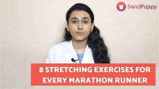 8 stretches every Marathon Runner should know. How to stretch your legs and glutes