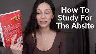 HOW TO STUDY FOR THE ABSITE FT. TRUELEARN