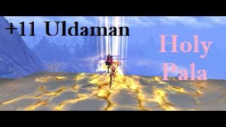 Holy Paladin | +11 Uldaman | Mythic+ Dungeon Wow 10.1 | #1 Lets Play