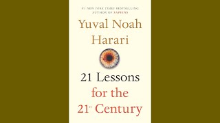 Audiobook Chapter 7 - 21 Lessons for the 21st Century