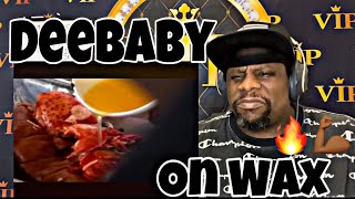 DeeBaby - On Wax (Official Music Video) Reaction 🔥🔥💪🏾