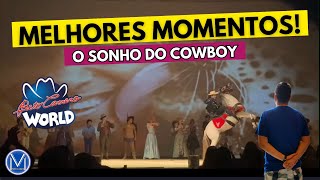 O SONHO DO COWBOY - O MUSICAL DO BETO CARRERO WORLD - BETO CARRERO MEMORY - ATUALIZADO 2023