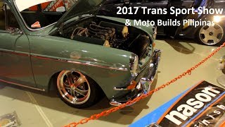 2017 Trans Sport Show and Moto Builds Pilipinas