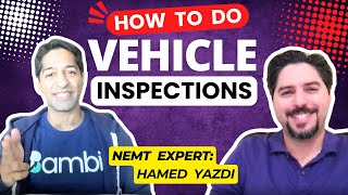 How to do NEMT Vehicle Inspections | NEMT Experts Podcast Episode 49