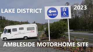 Guide to Ambleside Motorhome Site