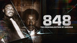 848 The Criminalization of America - Trailer