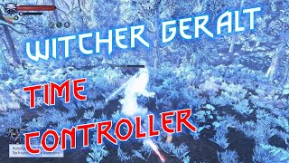 Witcher 3 Mod: New Sign Build -⏱Time Control / 위쳐 3 모드: 표식 위쳐 - 시간 조작