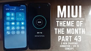 Miui 11 best theme of the month part 43 / Dual charging animation / ios concept / hindi