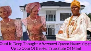 Ooni In Deep Thought Afterward Queen Naomi Open Up To Ooni Of Ife Her True State Of Mind