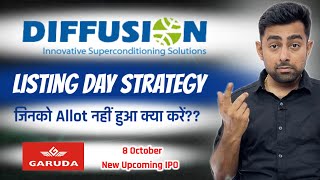 Diffusion IPO Listing Day Strategy | Garuda Construction IPO | Jayesh Khatri