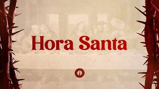 Hora Santa - 28/03/2024