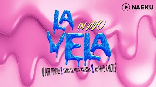 LA VELA - DJ Jader Tremendo x @yankylamentemaestra7753 x Alvarito Canoles (En Vivo)