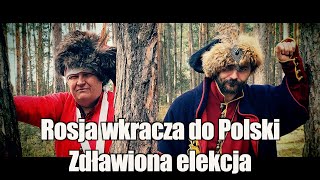 Komudowa kompania: Rosja wkracza do Polski, zdławiona elekcja Leszczyńskiego