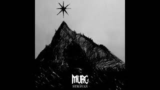 MURG   Strävan - full album 2019