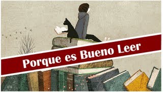 Porque es Bueno Leer - BONUS