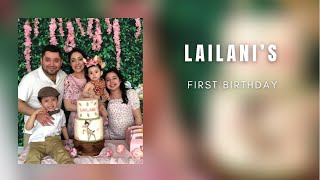 Lailanis First  Birthday