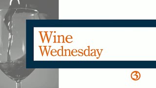 Wine Wednesday