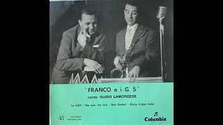 Franco e i G5 - Non Illuderti (1957)