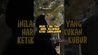 inilah 7 hal yang harus di lakukan ketika ziarah kubur#shorts#islam