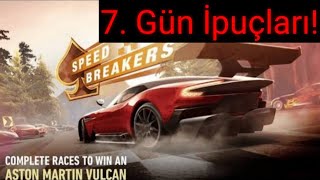 Nfs No Limits | Aston Martin Vulcan | | Speed Breakers | 7. Gün İpuçları!