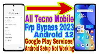 All Tecno Android 12 Frp Bypass/Apps Not Open | New Trick 2023 | No Pc/Reset Frp Lock 100% Working