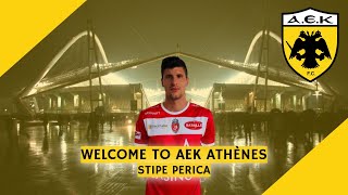 Stipe Perica - 27yo - Welcome to AEK Athènes ? | ALL GOAL AND ASSIST 2021-2022 |