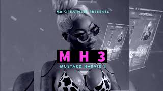 MUSTARD HARVIE 3 (URBAN HIPHOP 2020) - DJ HARVIE MR GREATNESS