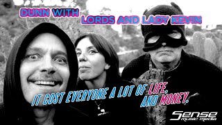 LORDS AND LADY KEVIN - "It cost everyone a lot of life, and money." (INTERVIEW)