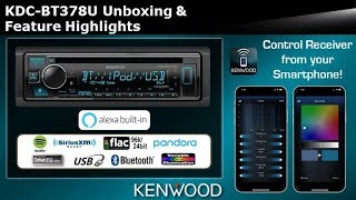 2020 KENWOOD KDC-BT378U CD Receiver with Alexa Unboxing & Feature Highlights