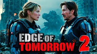 Edge of Tomorrow 2 - Full Teaser Trailer | Keanu Reeves