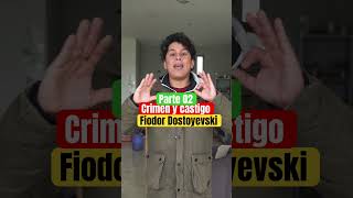 Crimen y Castigo de Fiodor Dostoyevski #short