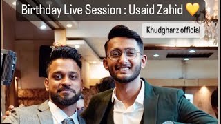 Khudgharz Official live celebrating usaid zahid birthday #wearekhudgharz #khudgharz