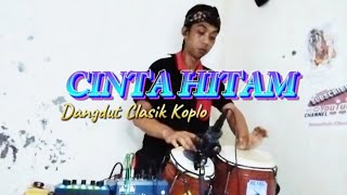 CINTA HITAM dangdut Koplo Clasik (Official Live Vidio Musik) CTK Musik Kediri