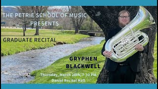 Graduate Recital: Gryphen Blackwell, Tuba